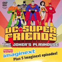 Fisher-Price DC Super Friends: The Joker’s Playhouse promotional DVD (2011)